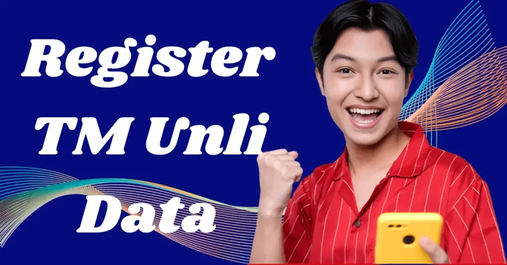 register TM Unli Data